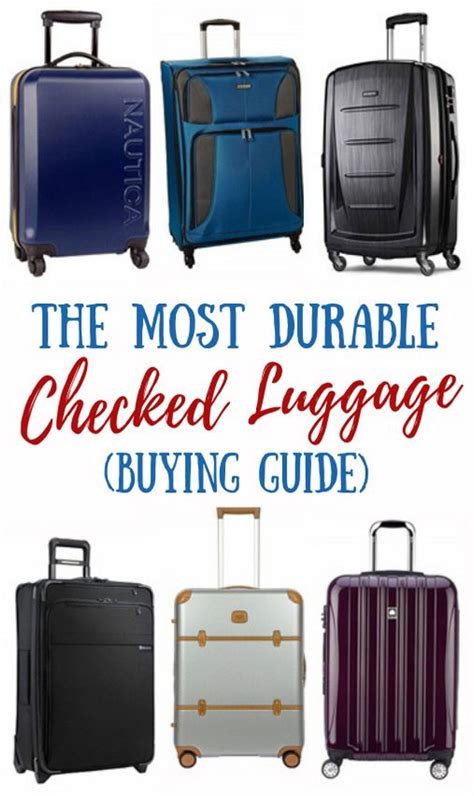 most durable checked luggage.